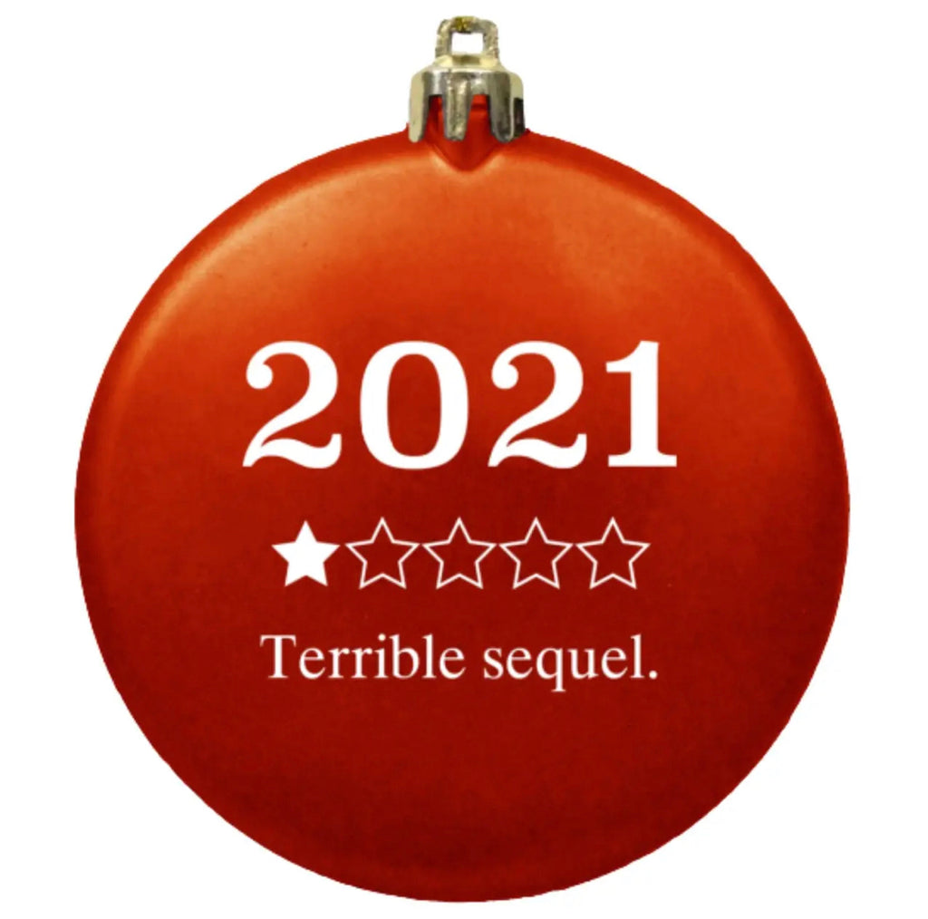 2021 Holiday Ornament (Funny Christmas)